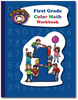 First Grade Color Math Workbook - McRuffy Press