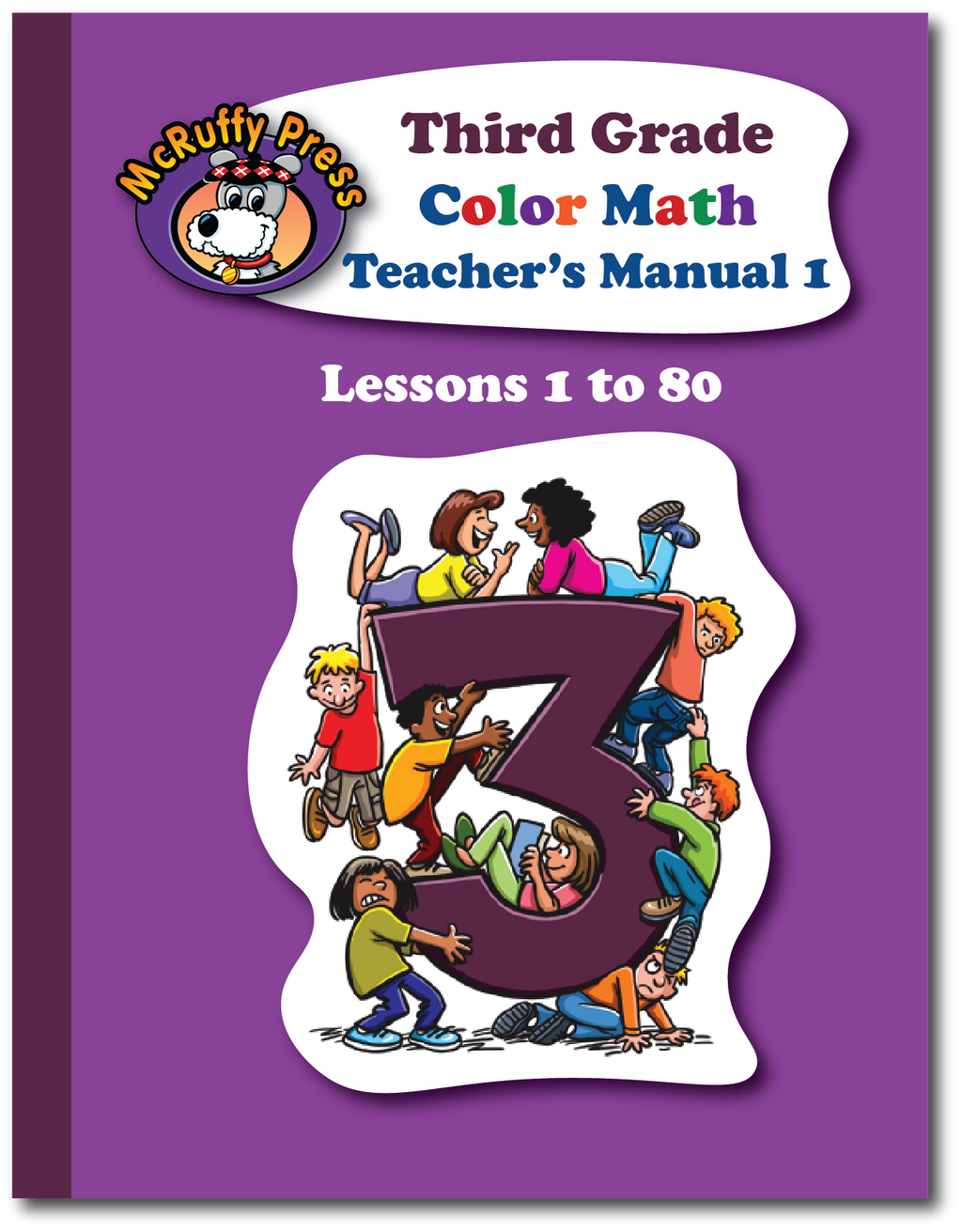 Third Grade Color Math Teacher's Manual Part 1 - McRuffy Press