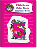 Fifth Grade Color Math Response Book - McRuffy Press
