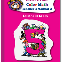Fifth Grade Color Math Teacher's Manual Part 2 - McRuffy Press