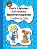 Dot's Alphabet Adventures Handwriting Traditional Style - McRuffy Press
