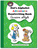 Dot's Alphabet Adventures Handwriting Cursive Style - McRuffy Press