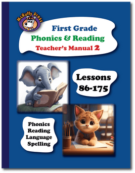 First Grade Phonics and Reading Teacher's Manual Part 2