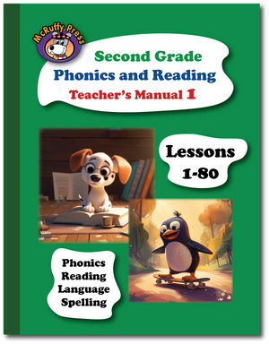 Second Grade SE Phonics and Reading Teacher's Manual Part 1 - McRuffy Press
