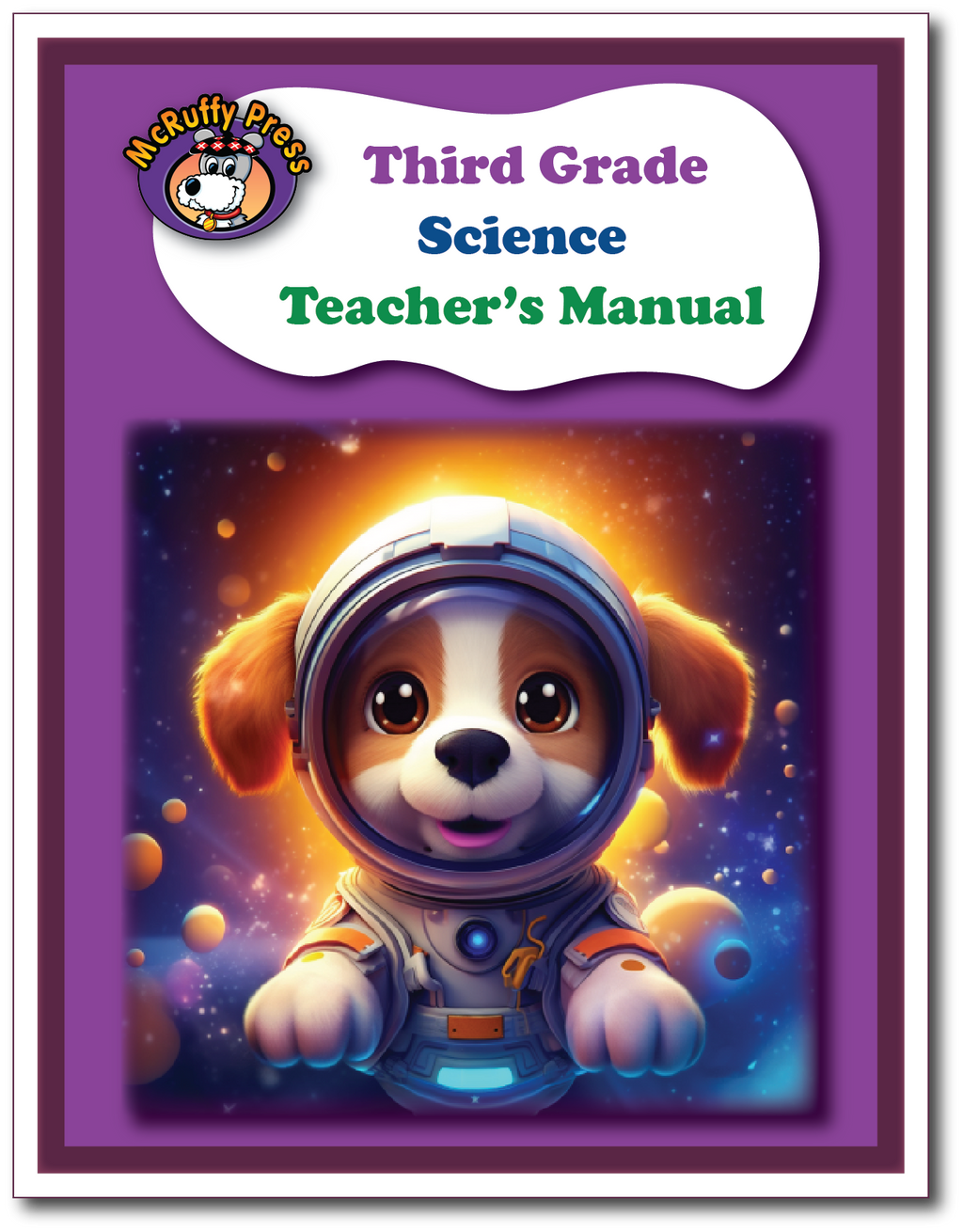 Third Grade Science Teacher's Manual - McRuffy Press
