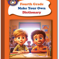 Fourth Grade Make Your Own Dictionary