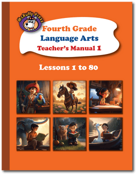 Fourth Grade Language Arts Teacher's Manual Part 1