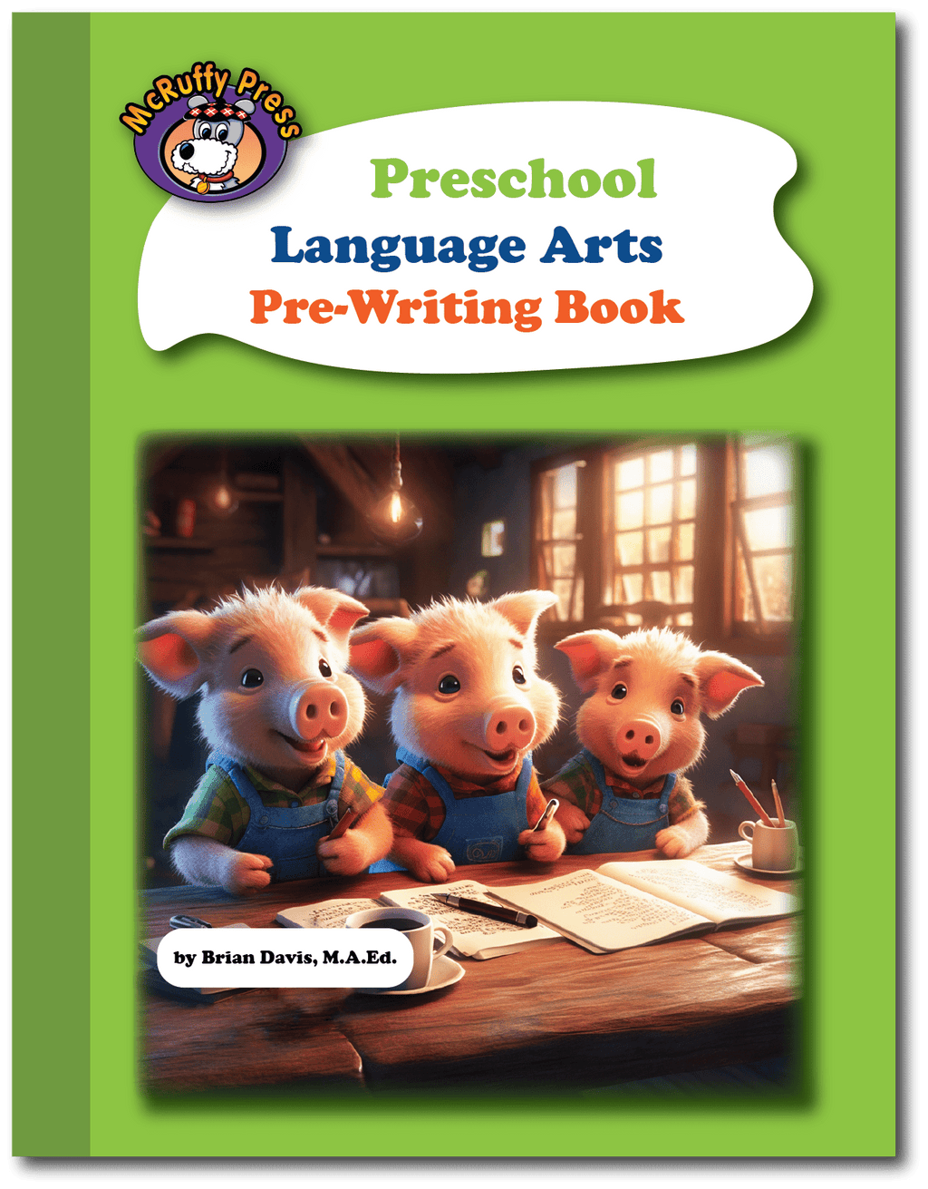 Preschool Language Arts Pre-Writing Book