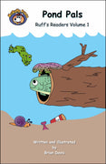 Pond Pals (Ruff's Readers - Vol 1) - McRuffy Press
