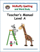 Spelling Level A Teacher's Manual - McRuffy Press