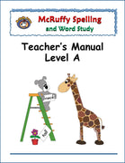 Spelling Level A Teacher's Manual - McRuffy Press